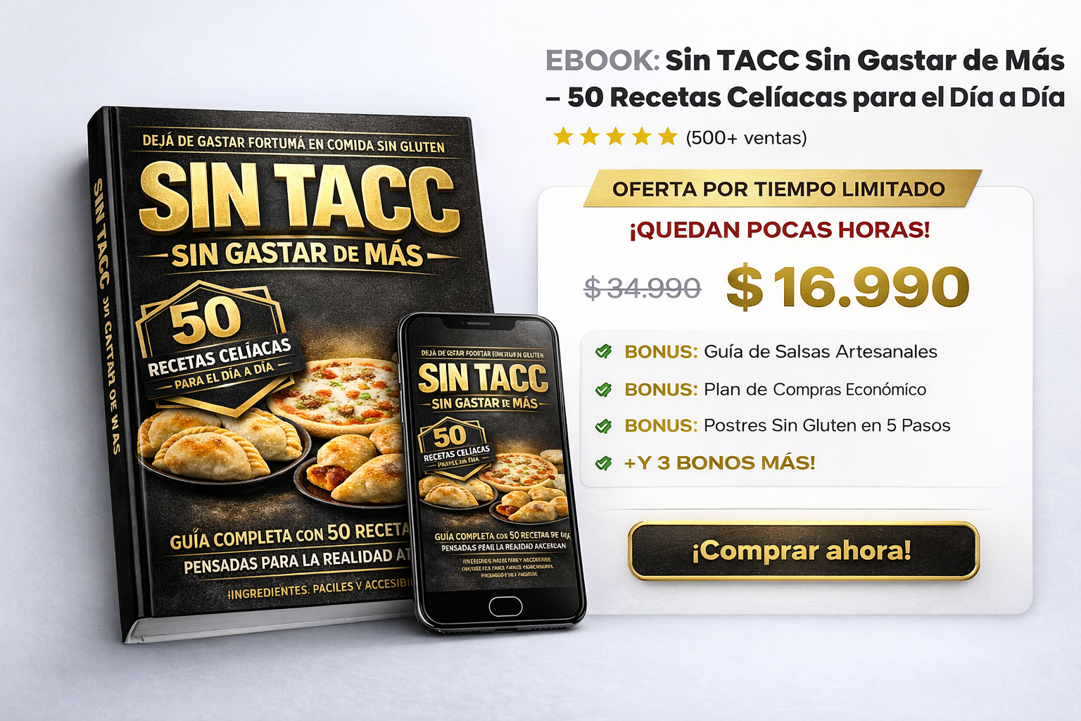 Sin TACC Sin Gastar de Más - 50 Recetas Celíacas para el Día a Día