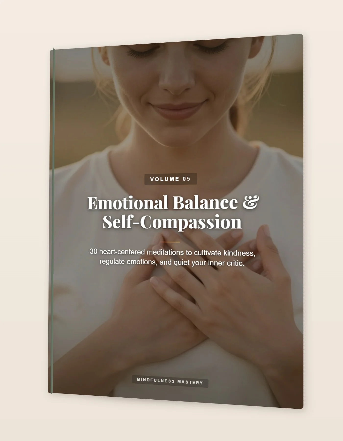 Volume 5 — Equilibrio Emotivo e Auto-Compassione
