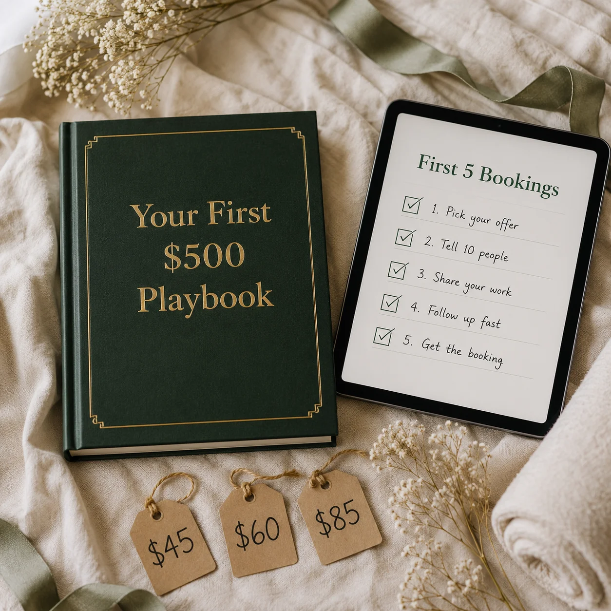 Your First $500 Playbook