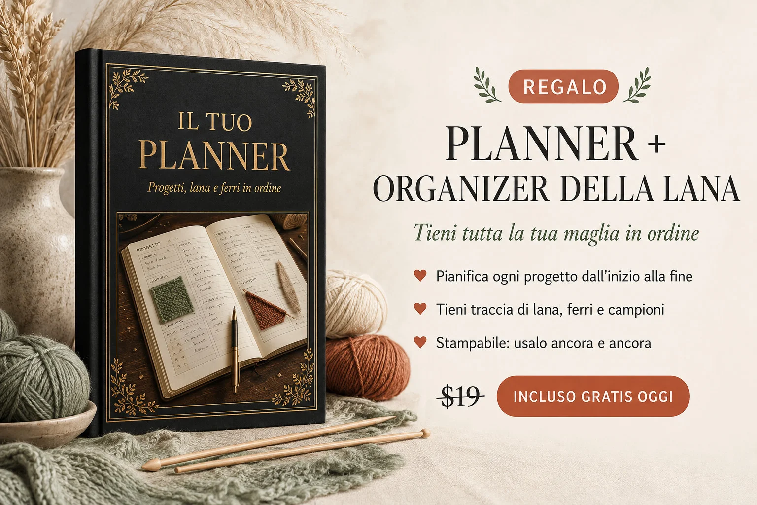 Regalo 3: Planner + organizer della lana