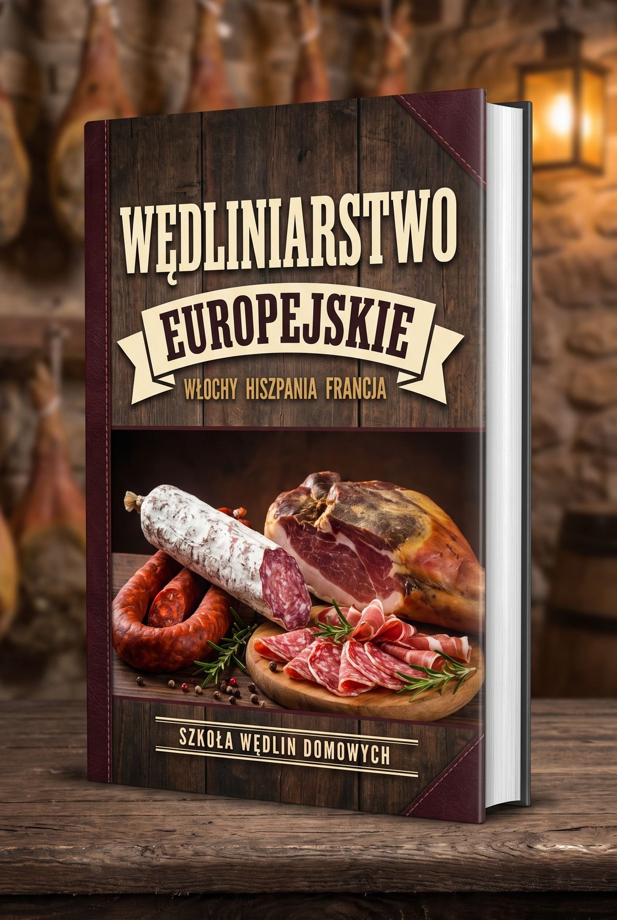Wędliniarstwo Europejskie™ — Włochy, Hiszpania i Francja
